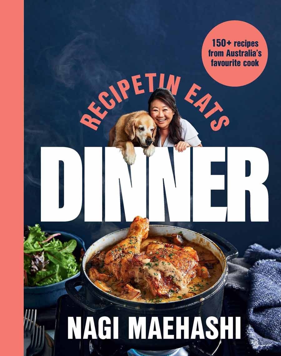 recipetin-eats-cookbook_dinner_by-nagi-maehashi-frontcover RecipeTin Eats cookbook by Nagi Maehashi - Dinner - Front Cover